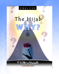 The Hijab .. Why ?